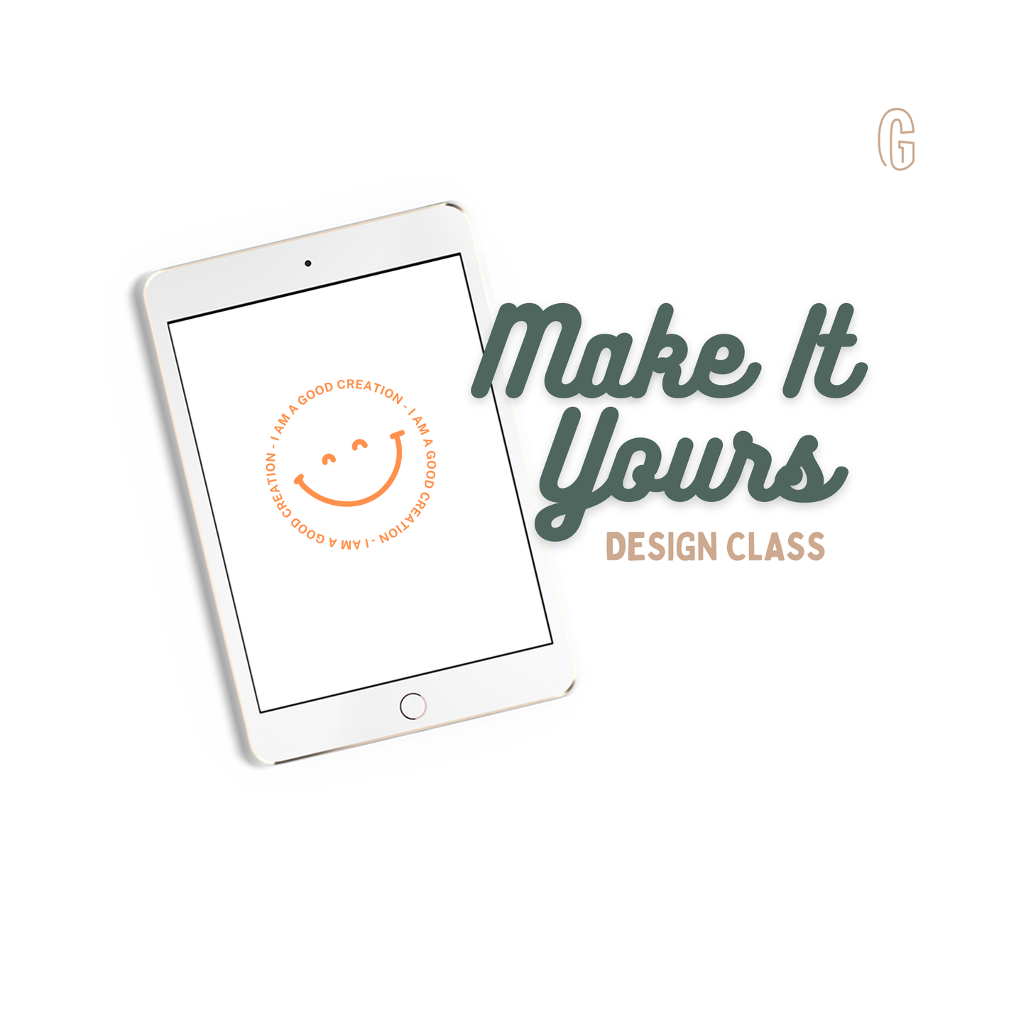 Make It Yours - Design Class